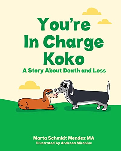 Beispielbild fr You're In Charge Koko: A story about loss zum Verkauf von THE SAINT BOOKSTORE