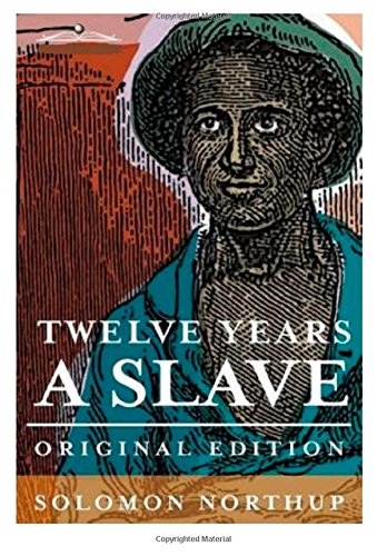 Imagen de archivo de Twelve Years A Slave Original Edition a la venta por BookHolders