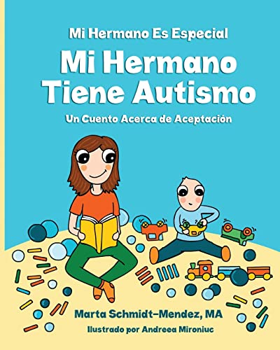 Beispielbild fr MI Hermano Es Especial Mi Hermano Tiene Autismo: Un Cuento Acerca de Aceptacion (Necesidades Especiales) (Spanish Edition) zum Verkauf von SecondSale