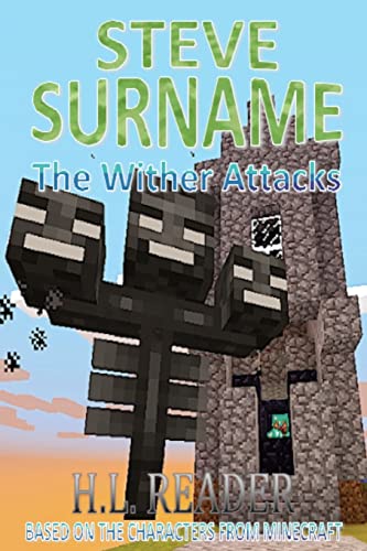 9781500435943: Steve Surname: The Wither Attacks: Non illustrated edition: Volume 4