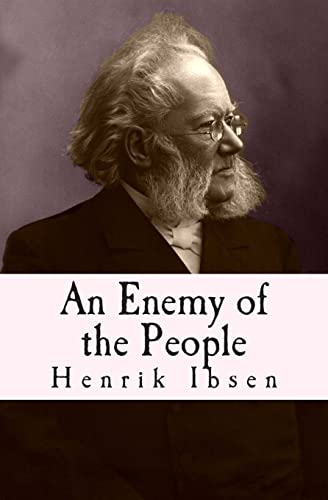 9781500441135: An Enemy of the People: Original English Translation