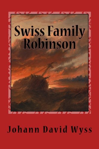 9781500441364: Swiss Family Robinson