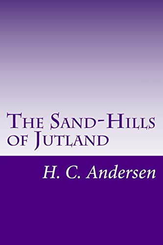 9781500443542: The Sand-Hills of Jutland