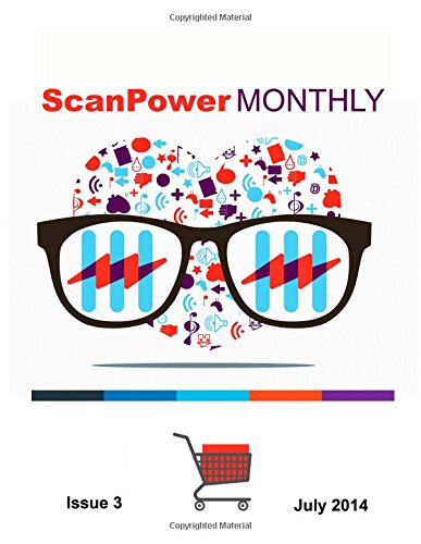 Beispielbild fr ScanPower Monthly #3 - July 2014 (Volume 3) zum Verkauf von Revaluation Books