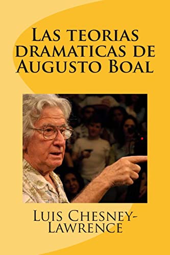 Stock image for Las teorias dramaticas de Augusto Boal (Spanish Edition) for sale by Lucky's Textbooks