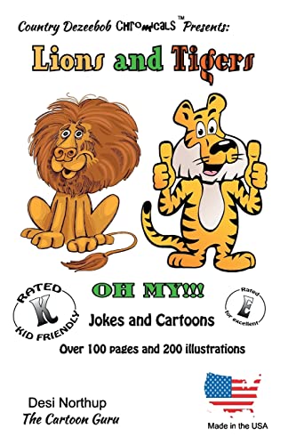 Beispielbild fr Lions and Tigers -- Oh My ! -- Jokes and Cartoons: in Black + White zum Verkauf von Lucky's Textbooks
