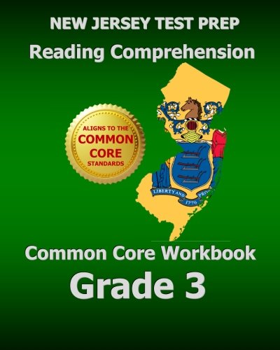 Stock image for NEW JERSEY TEST PREP Reading Comprehension Common Core Workbook Grade 3: Covers the Literature and Informational Text Reading Standards for sale by SecondSale