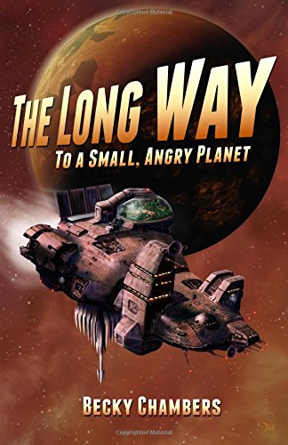 9781500453305: The Long Way to a Small, Angry Planet