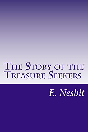 9781500455316: The Story of the Treasure Seekers