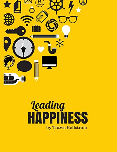 Imagen de archivo de Leading Happiness a la venta por THE SAINT BOOKSTORE