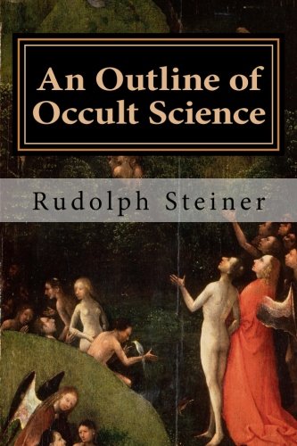 Imagen de archivo de An Outline of Occult Science a la venta por Revaluation Books