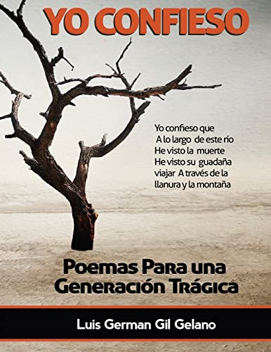 Stock image for Yo confieso: poemas para una generacion tragica for sale by THE SAINT BOOKSTORE
