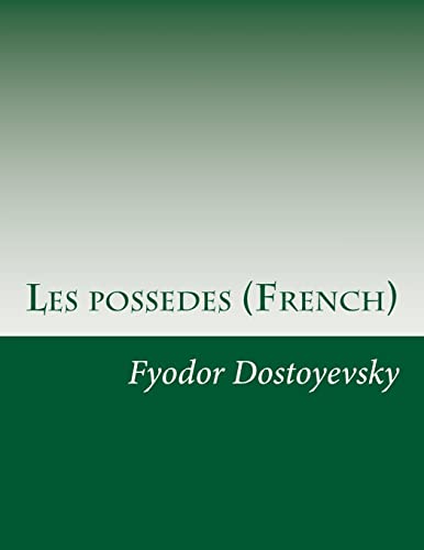 9781500470227: Les possedes (French)