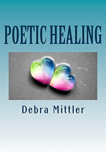 9781500471477: Poetic Healing