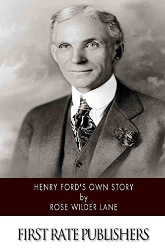 Beispielbild fr Henry Ford's Own Story zum Verkauf von Revaluation Books