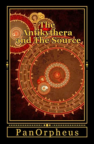 9781500473679: The Antikythera and The Source