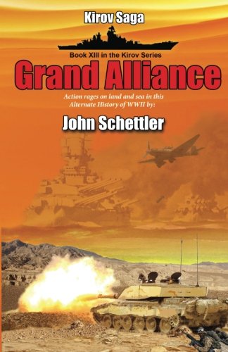 Stock image for Grand Alliance: 13 (Kirov Series) for sale by Revaluation Books