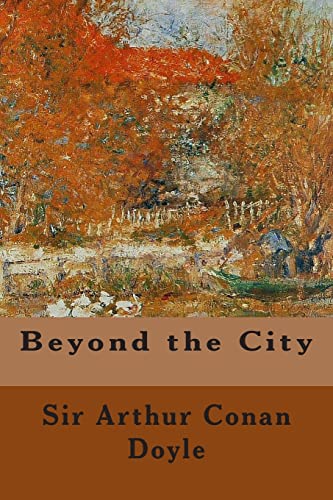 Imagen de archivo de Beyond the City a la venta por THE SAINT BOOKSTORE
