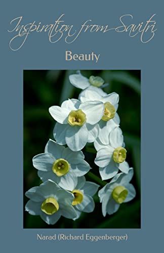 9781500475994: Inspiration from Savitri: Beauty: Volume 8