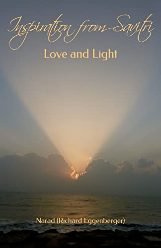 Stock image for Inspiration from Savitri: Love and Light for sale by THE SAINT BOOKSTORE