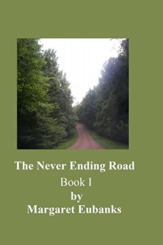 Stock image for The Never Ending Road for sale by Lucky's Textbooks