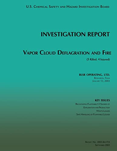 Beispielbild fr Investigation Report Vapor Cloud Deflagration and Fire zum Verkauf von THE SAINT BOOKSTORE