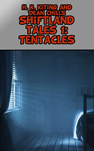 9781500480981: Shiftland Tales Volume 1: Tentacles: Gay Shapeshifter Erotica