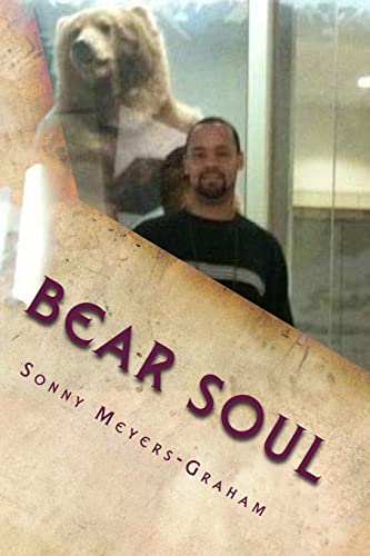 Stock image for Bear Soul: Sonnet's from a very unique perspective (Genuine Interchange) for sale by Lucky's Textbooks