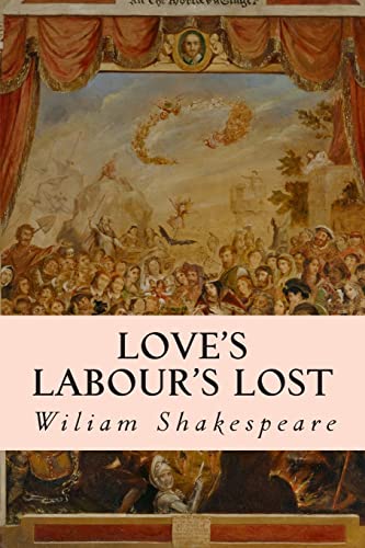 Imagen de archivo de Love's Labour's Lost a la venta por ThriftBooks-Dallas