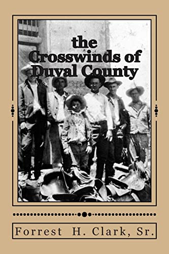 9781500486044: the Crosswinds of Duval County