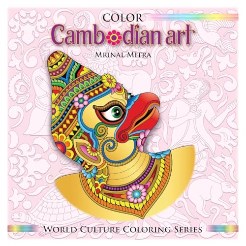 Beispielbild fr Color Cambodian Art (World Culture Coloring) zum Verkauf von Save With Sam