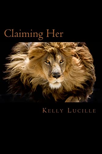 Stock image for Claiming Her: Keeping Her Series Book III for sale by THE SAINT BOOKSTORE