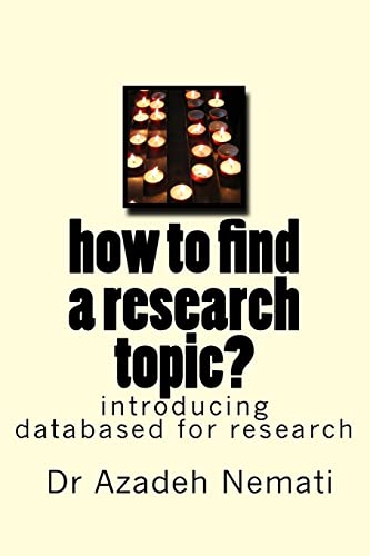 Stock image for How to Find a Research Topic?: Introduction to Databases for Finding a Topic for sale by THE SAINT BOOKSTORE