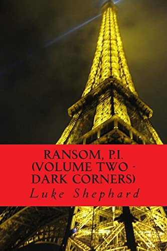 Beispielbild fr Ransom, P.I. (Volume Two - Dark Corners) zum Verkauf von THE SAINT BOOKSTORE