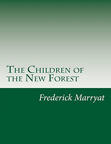 9781500490041: The Children of the New Forest