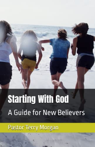 Imagen de archivo de Starting With God: A Guide for New Believers a la venta por Save With Sam