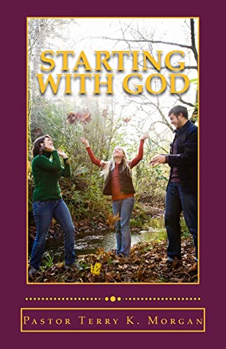 Stock image for Starting With God: A Guide for New Believers for sale by Save With Sam