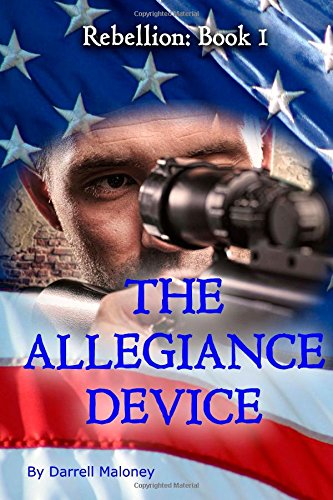 9781500498207: The Allegiance Device: Volume 1 (Rebellion)