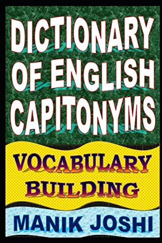 Beispielbild fr Dictionary of English Capitonyms: Vocabulary Building (English Word Power) zum Verkauf von Lucky's Textbooks