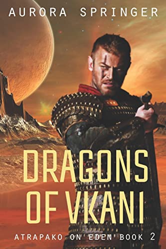 9781500506223: Dragons of Vkani: Volume 2 (Atrapako on Eden)