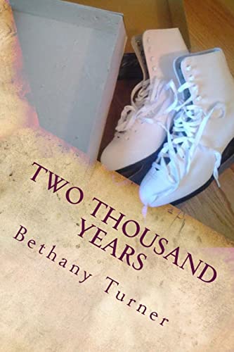 Beispielbild fr Two Thousand Years: Abigail Phelps, Book Three zum Verkauf von THE SAINT BOOKSTORE