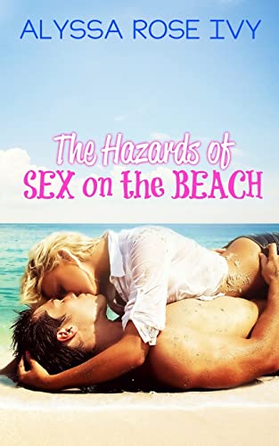 Beispielbild fr The Hazards of Sex on the Beach zum Verkauf von ThriftBooks-Atlanta