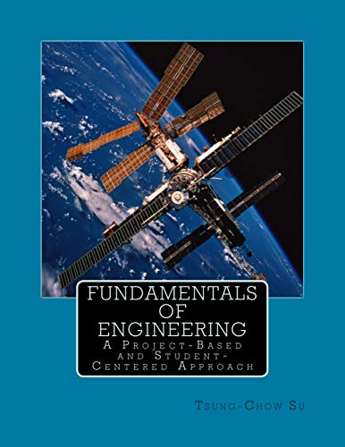 9781500515560: Fundamentals of Engineering: A Project-Based and Student-Centered Approach