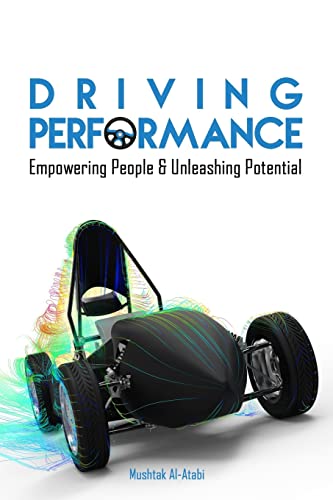 Stock image for Driving Performance: Empowering People & Unleashing Potential for sale by THE SAINT BOOKSTORE