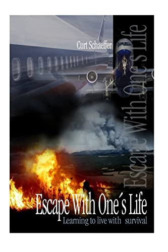 Imagen de archivo de Escape With One's Life: Learning to live with survival a la venta por SecondSale
