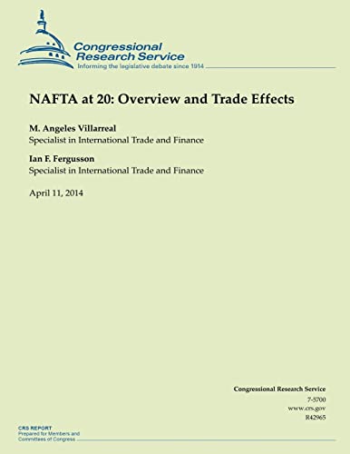 Stock image for NAFTA at 20: Overview and Trade Effects for sale by THE SAINT BOOKSTORE