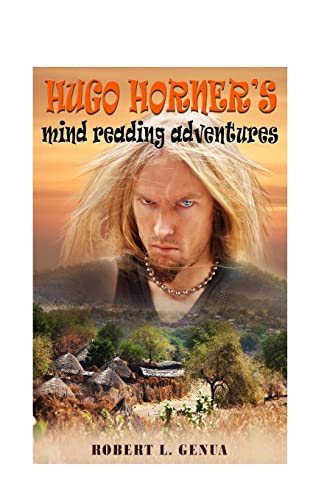 Stock image for Hugo Horner's Mind Reading Adventures for sale by THE SAINT BOOKSTORE