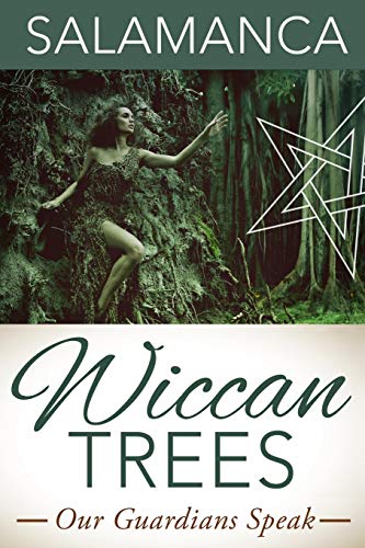 9781500527822: Wiccan Trees: Our Guardians Speak