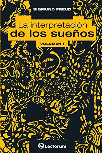 Beispielbild fr La interpretacion de los suenos. Vol I (Spanish Edition) zum Verkauf von Your Online Bookstore