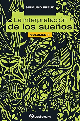 Imagen de archivo de La interpretacion de los suenos. Vol II (Spanish Edition) a la venta por SecondSale